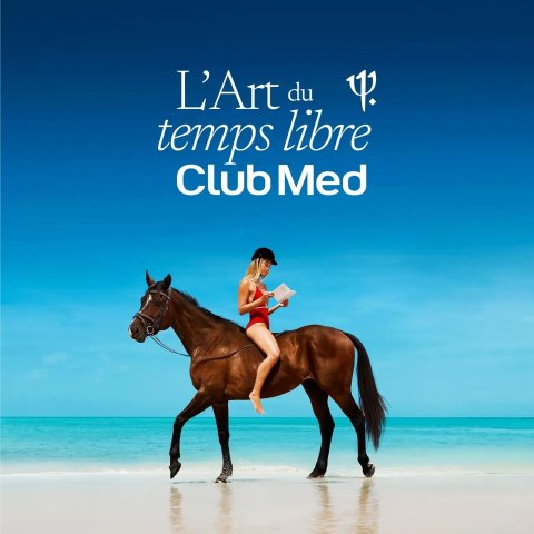 Pub Club Med L'art du Temps Libre Cheval