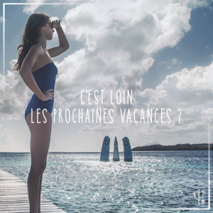 C'est Loin Les prochaines vacances ?