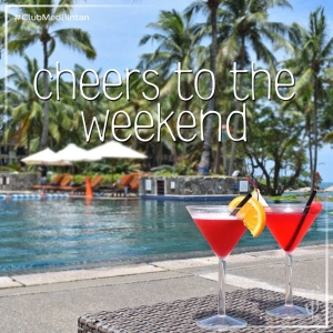 Cheers To The Week End