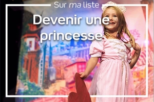 Devenir une Princesse